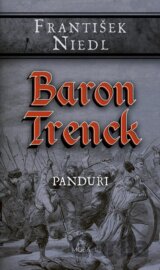 Baron Trenck - Panduři