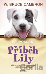 Psí poslání: Příběh Lily