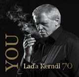 Laďa Kerndl, Tereza Kerndlová: YOU Laďa Kerndl 70