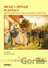 Hrají a zpívají Plzeňáci