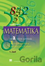 Matematika pre 3. ročník gymnázia, 1. časť