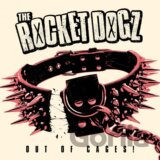 The Rocket Dogz: Out of Cages! LP