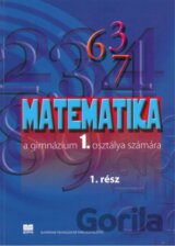 Matematika pre 1. ročník gymnázií s VJM, 1. časť