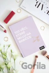 100 věcí, které miluji na babičce