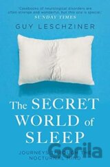 The Secret World of Sleep