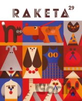 Raketa 29 - Psi & kočky