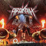 Arakain: 40: O2 universum (Live)