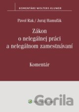 Zákon o nelegálnej práci a nelegálnom zamestnávaní