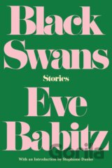 Black Swans: Stories