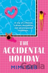 The Accidental Holiday