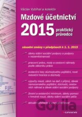 Mzdové účetnictví 2015 - praktický průvodce