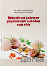 Bezpečnosť pokrmov pripravených metódou sous vide