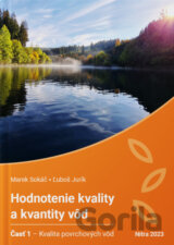 Hodnotenie kvality a kvantity vôd