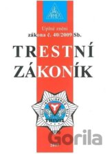 Trestní zákoník č. 40/2009 Sb.