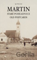 Martin - Staré pohľadnice / Old postcards