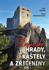 Slovenské hrady, kaštely a zříceniny