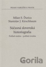 Súčasná slovenská histografia