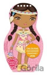 Oblékáme indiánské panenky - Aponi