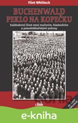 Buchenwald - Peklo na kopečku
