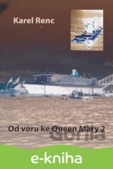 Od voru ke Queen Mary 2