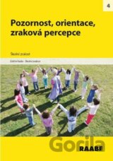 Pozornost, orientace, zraková percepce