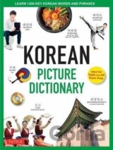 Korean Picture Dictionary: Learn 1,200 Key Korean Words and Phrases