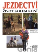 Jezdectví - život kolem koní