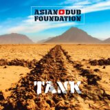 Asian Dub Foundation: Tank LP