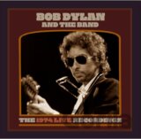 Bob Dylan & The Band: The 1974 Live Recordings