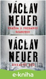 Vražda s pridanou hodnotou + Krkavčí súd zadarmo