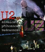 U2: Minulost, přítomnost, budoucnost