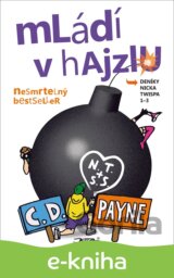 Mládí v hajzlu 1-3