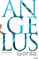 Angelus and Diabolus