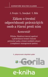 Zákon o trestní odpovědnosti právnických osob a řízení proti nim. Komentář - 3. vydání