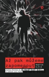 Až pak můžeme zapomenout