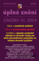 Aktualizace III/2 / 2024 - o sociálních službách, o nemocenském pojištění
