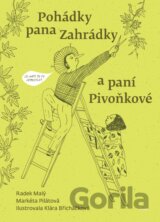 Pohádky pana Zahrádky a paní Pivoňkové