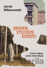 Sbohem, východní Evropo