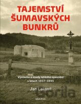 Tajemství šumavských bunkrů