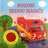 Pozor jedou hasiči - zvuková knížka