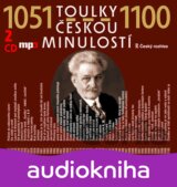 Toulky českou minulostí 1051-1100 - 2 CD/mp3 (autorů kolektiv)