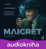 Maigret a jeho mrtvý - CDmp3 (Čte Jan Vlasák) (Georges Simenon)