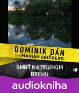 Smrť na druhom brehu - CD (Dominik Dán)
