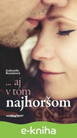 ... aj v tom najhoršom