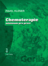 Chemoterapie – minimum pro praxi
