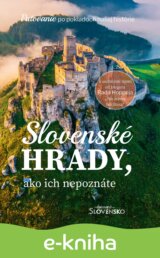 Slovenské hrady, ako ich nepoznáte - Čarovné Slovensko