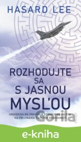 Rozhodujte sa s jasnou mysľou