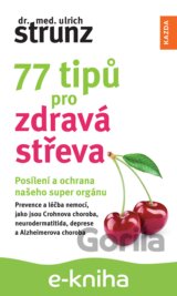 77 tipů pro zdravá střeva