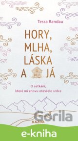 Hory, mlha, láska a já