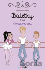 Baletky - V bratovom tieni